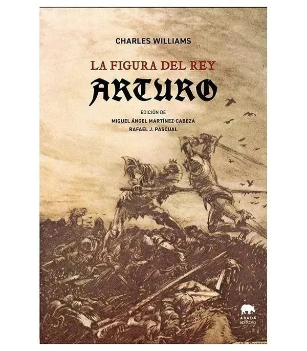 Portada de «La figura del Rey Arturo», de Charles Williams