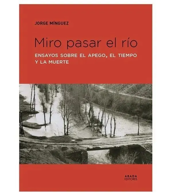 Portada de «Miro pasar el río», de Jorge Mínguez