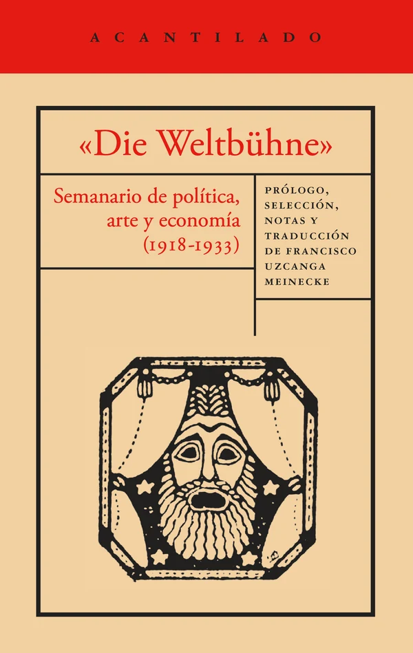 Portada de ««Die Weltbühne». Semanario de política, arte y economía (1918-1933)», de Varios autores