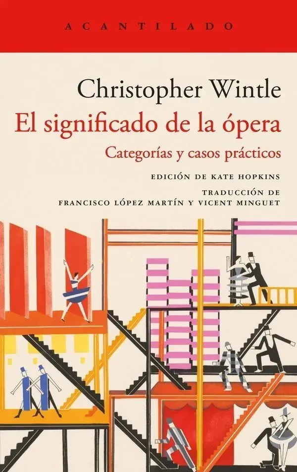 Portada de «El significado de la ópera», de Christopher Wintle