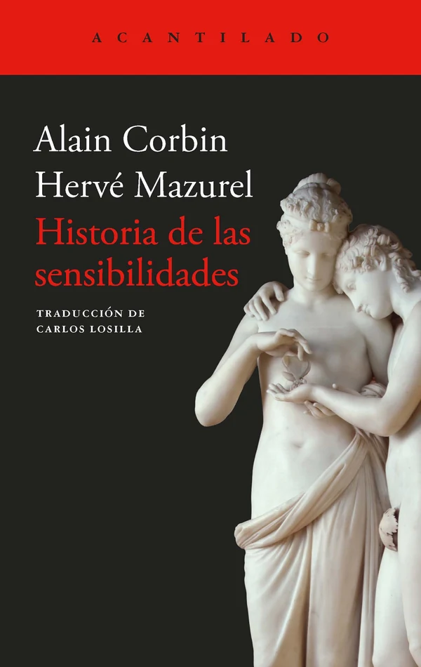 Portada de «Historia de las sensibilidades», de Alain Corbin, Hervé Mazurel