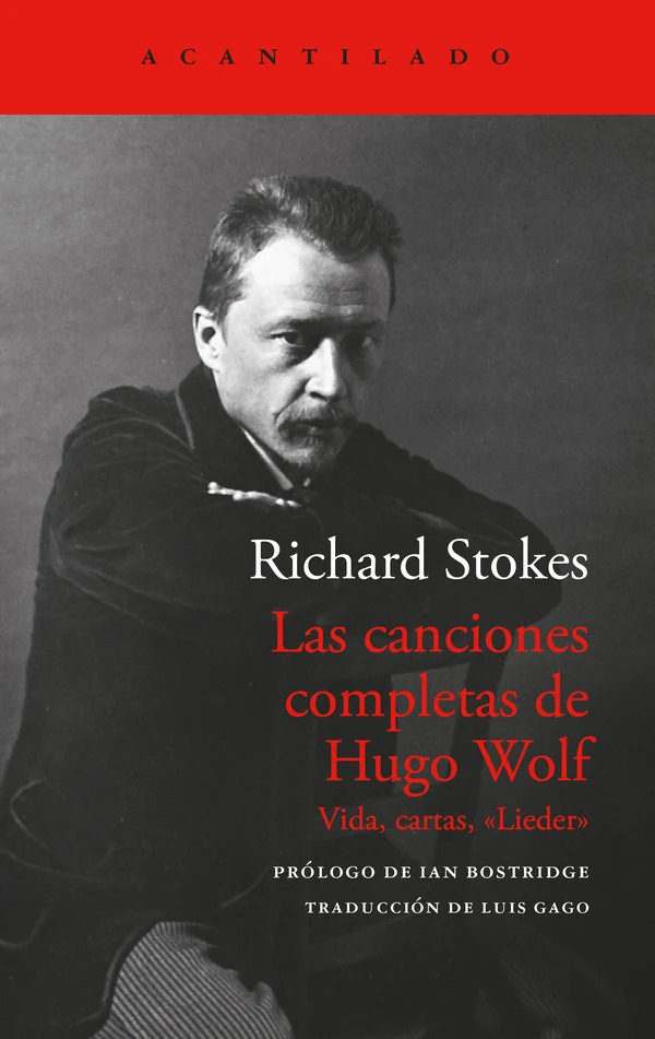 Portada de «Las canciones completas de Hugo Wolf», de Richard Stokes