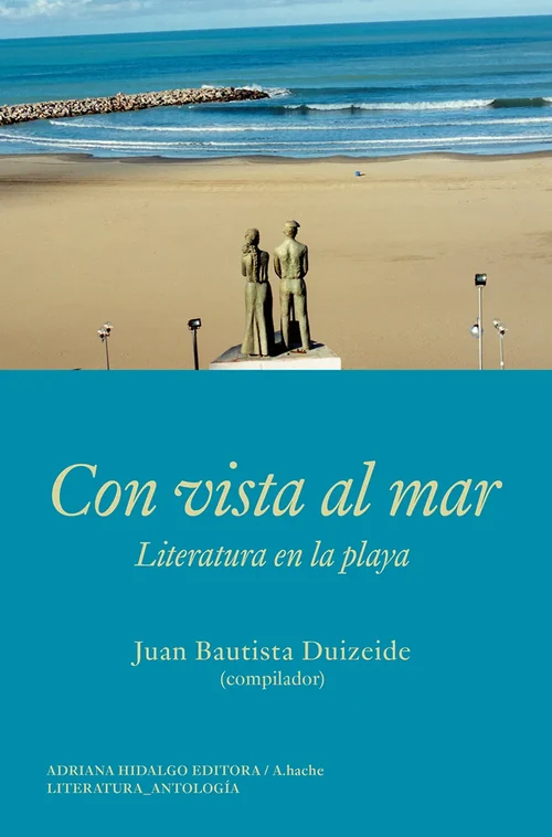 Portada de «Con vista al mar», de Juan Bautista Duizeide