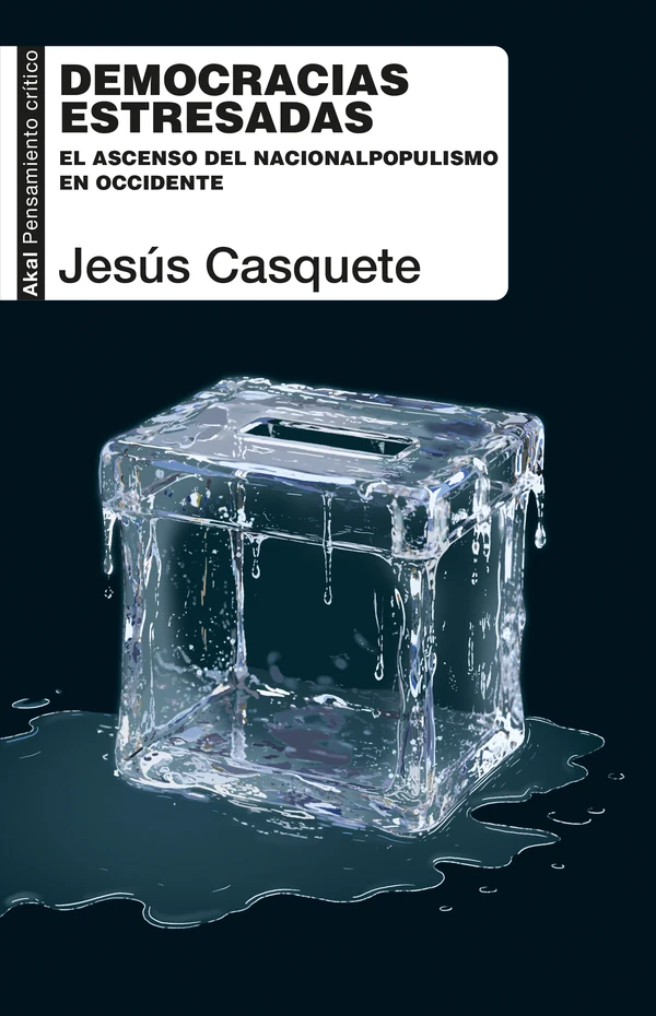 Portada de «Democracias estresadas», de Jesús Casquete
