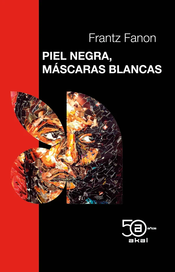 Portada de «Piel negra, máscaras blancas», de Frantz Fanon