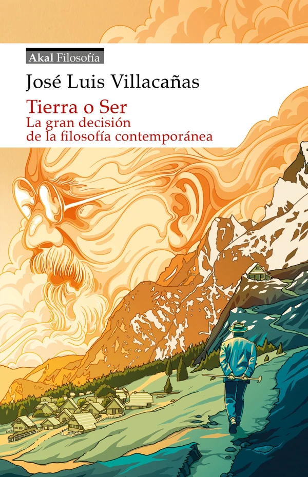 Portada de «Tierra o Ser», de José Luis Villacañas Berlanga