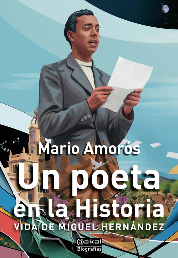 Portada de «Un poeta en la Historia», de Mario Amorós
