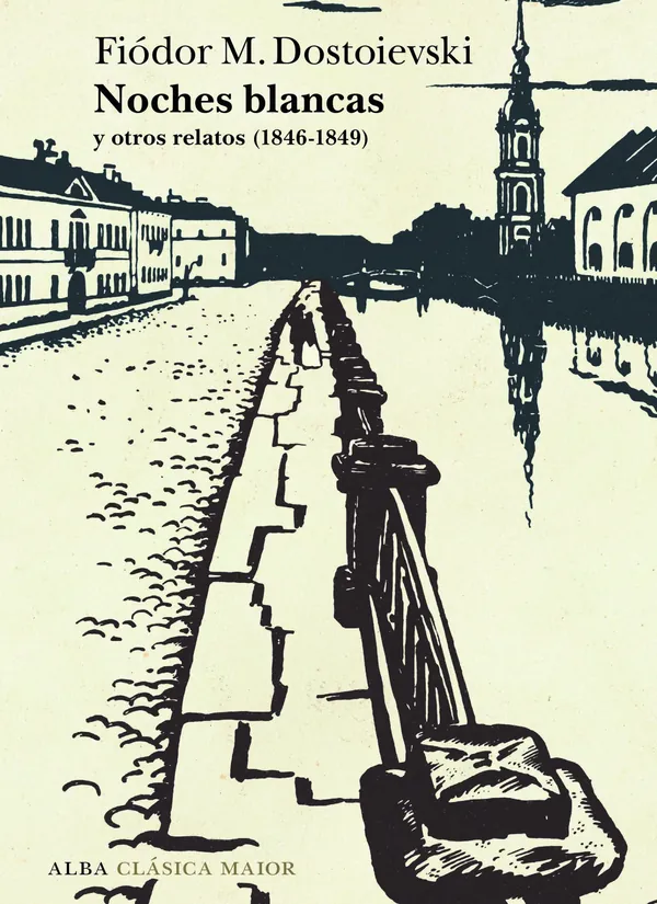 Portada de «Noches blancas», de Fiódor M. Dostoievski