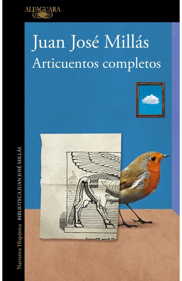 Portada de «Articuentos completos», de Juan José Millás