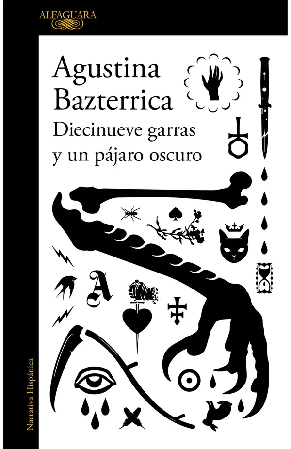 Portada de «Diecinueve garras y un pájaro oscuro», de Agustina Bazterrica