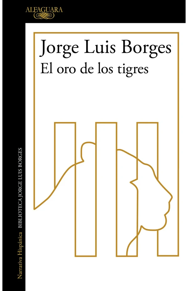 Portada de «El oro de los tigres», de Jorge Luis Borges