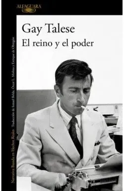 Portada de «El reino y el poder», de Gay Talese