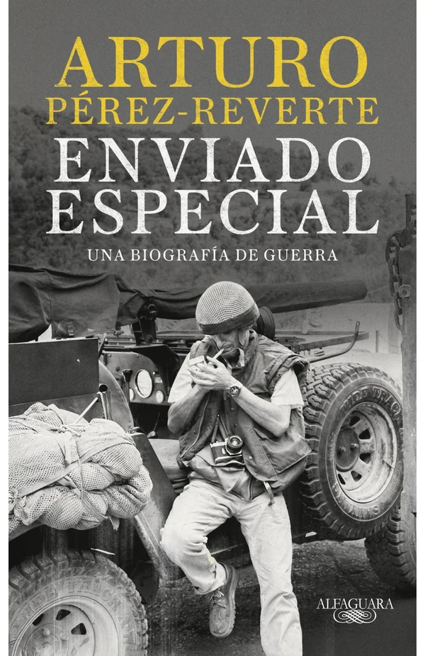 Portada de «Enviado especial», de Arturo Pérez-Reverte