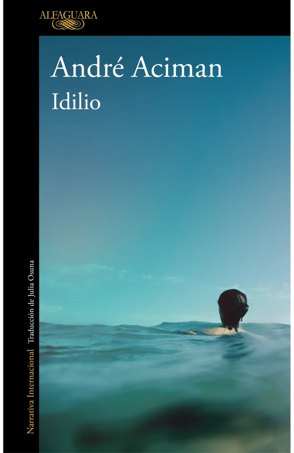 Portada de «Idilio», de André Aciman