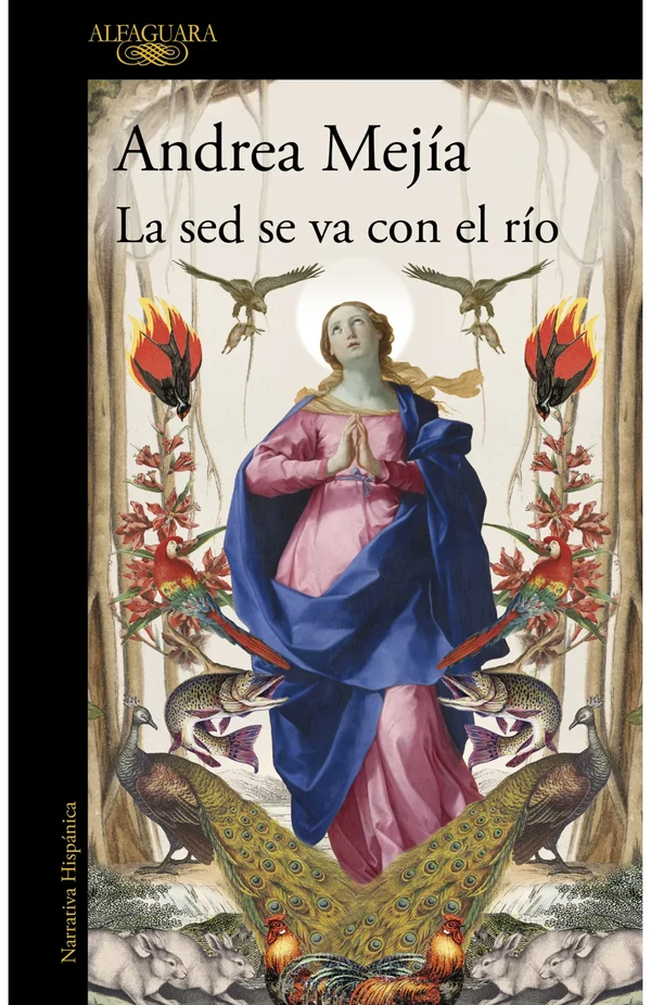 Portada de «La sed se va con el río (Mapa de las lenguas)», de Andrea Mejía