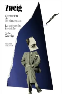 Portada de «Confusión de sentimientos. La colección invisible», de Stefan Zweig