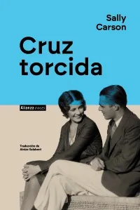 Portada de «Cruz torcida», de Sally Carson