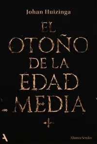 Portada de «El otoño de la Edad Media», de Johan Huizinga