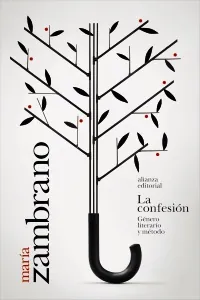 Portada de «La confesión. Género literario y método», de María Zambrano