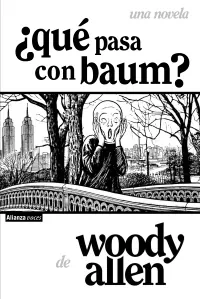 Portada de «¿Qué pasa con Baum?», de Woody Allen