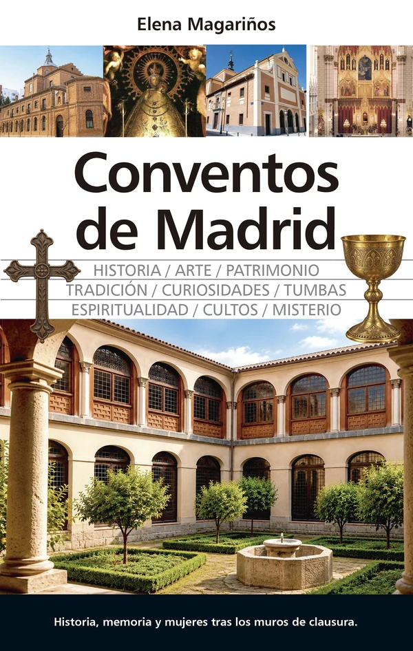 Portada de «Conventos de Madrid», de Elena Magariños