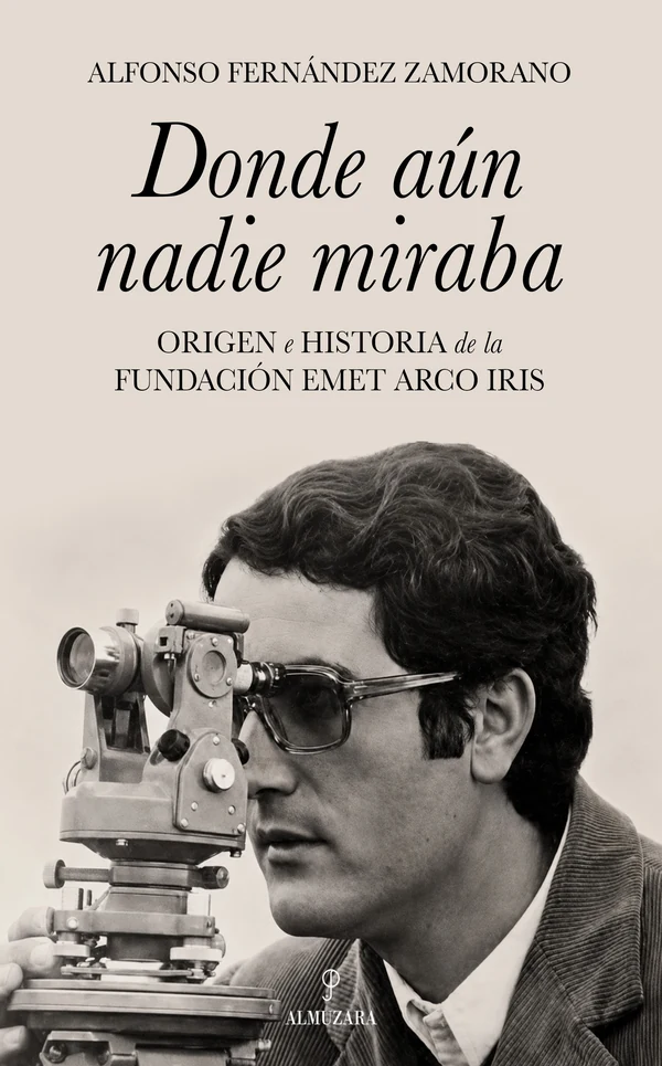 Portada de «Donde aún nadie miraba», de Alfonso Fernández Zamorano