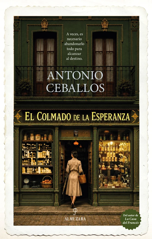 Portada de «El colmado de La Esperanza», de Antonio Ceballos