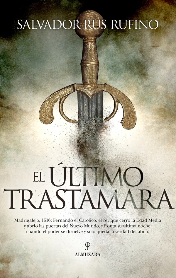 Portada de «El último Trastámara», de Salvador Ignacio Rus Rufino