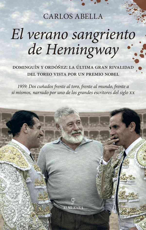 Portada de «El verano sangriento de Hemingway», de Carlos Abella