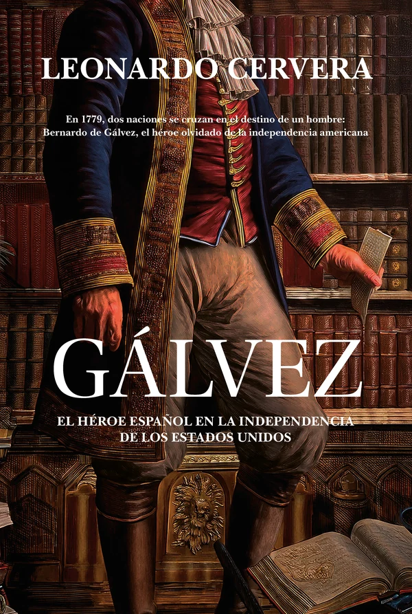Portada de «Gálvez», de Leonardo Cervera