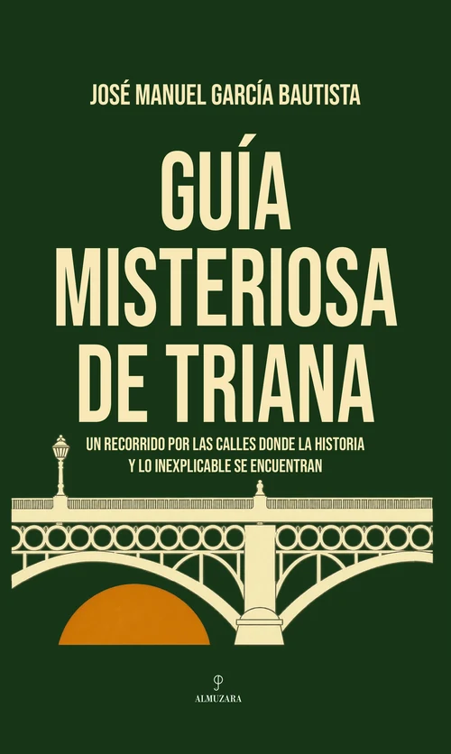 Portada de «Guía misteriosa de Triana», de José Manuel García Bautista