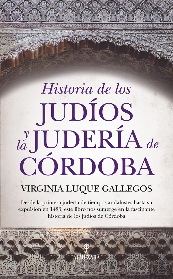 Portada de «Historia de los judíos y la judería de Córdoba», de Virginia Luque Gallegos