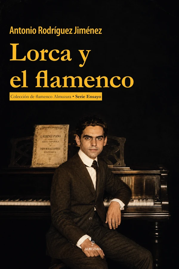Portada de «Lorca y el flamenco», de Antonio Rodríguez Jiménez