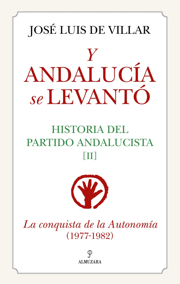 Portada de «Y Andalucía se levantó», de José Luis de Villar