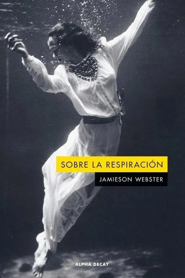 Portada de «Sobre la respiración», de Jamieson Webster