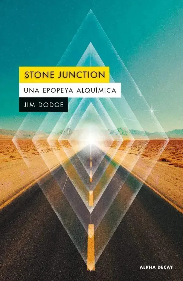 Portada de «Stone Junction», de Jim Dodge