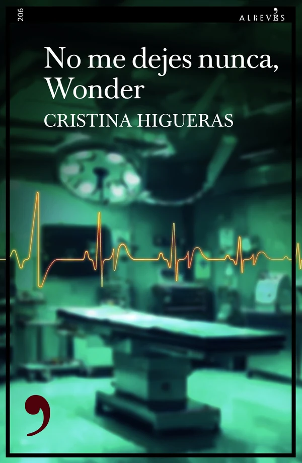 Portada de «No me dejes nunca, Wonder», de Cristina Higueras