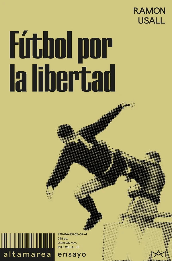 Portada de «Fútbol por la libertad», de Ramon Usall