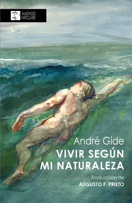 Portada de «Vivir según mi naturaleza», de André Gide