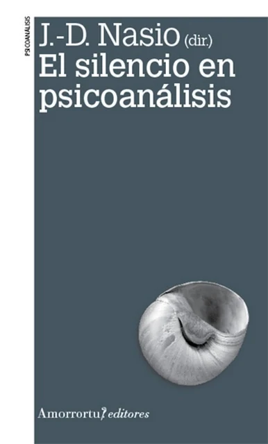 Portada de «El silencio en psicoanálisis», de Juan David Nasio