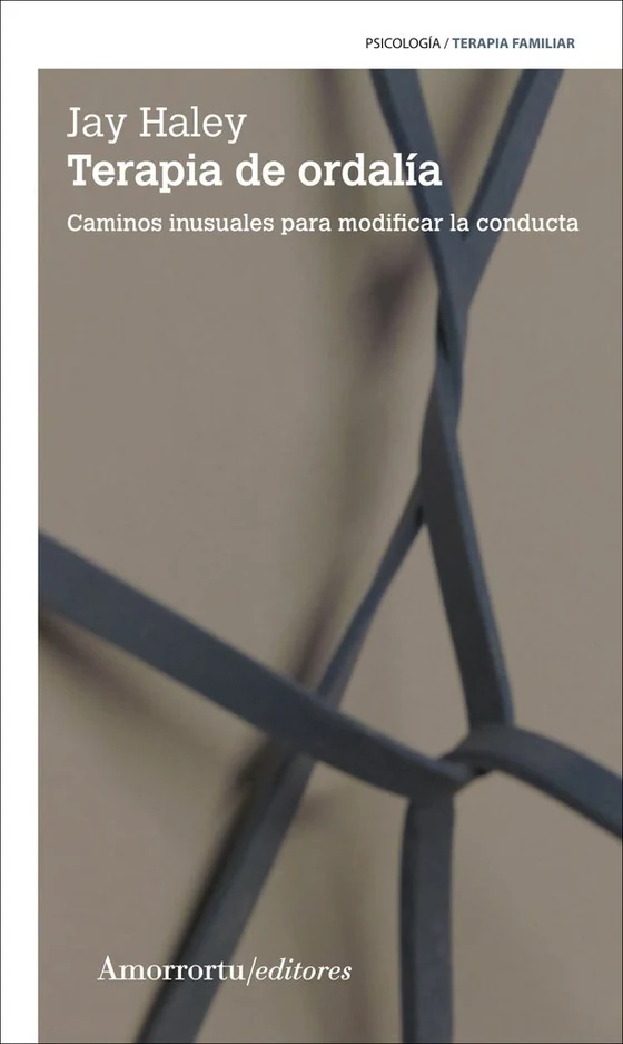 Portada de «Terapia de ordalía», de Jay Haley