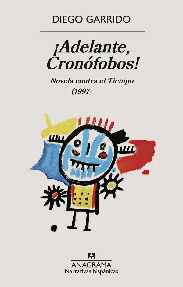 Portada de «¡Adelante, Cronófobos!», de Diego Garrido