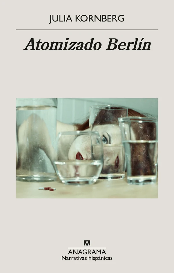 Portada de «Atomizado Berlín», de Julia Kornberg