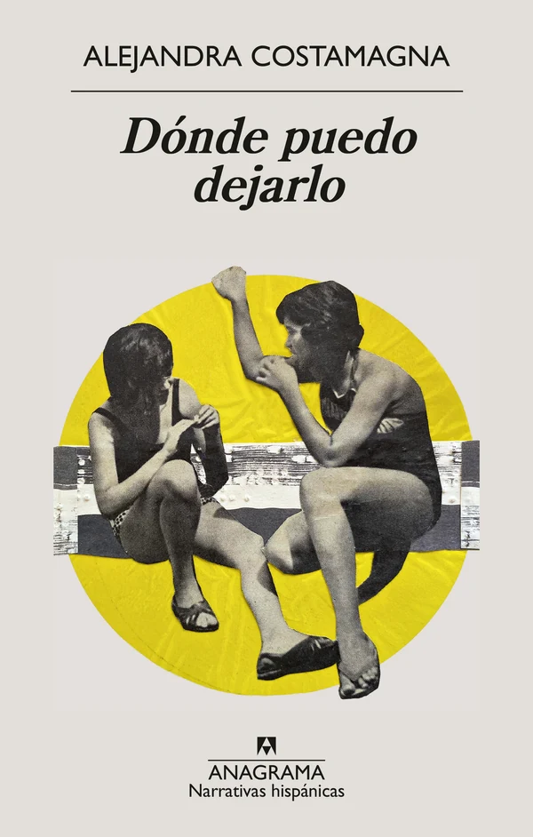Portada de «Dónde puedo dejarlo», de Alejandra Costamagna