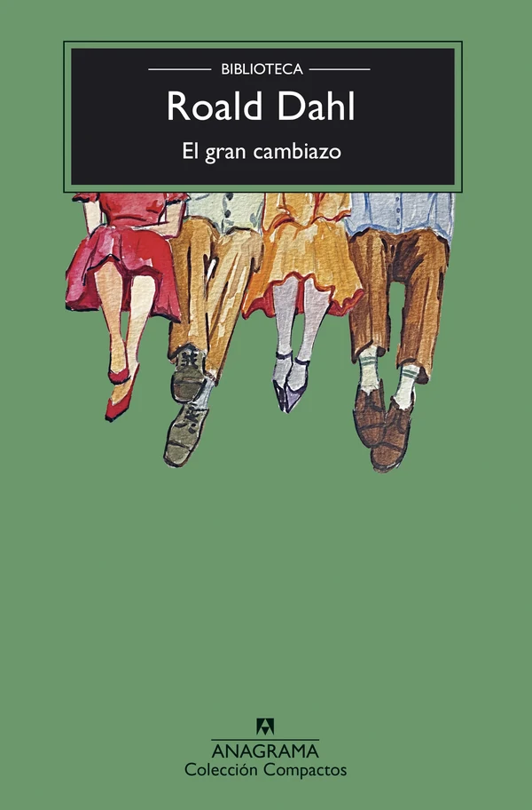 Portada de «El gran cambiazo», de Roald Dahl