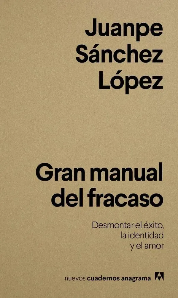 Portada de «Gran manual del fracaso», de Juanpe Sánchez López
