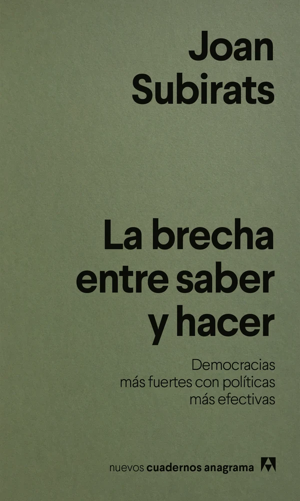 Portada de «La brecha entre saber y hacer», de Joan Subirats