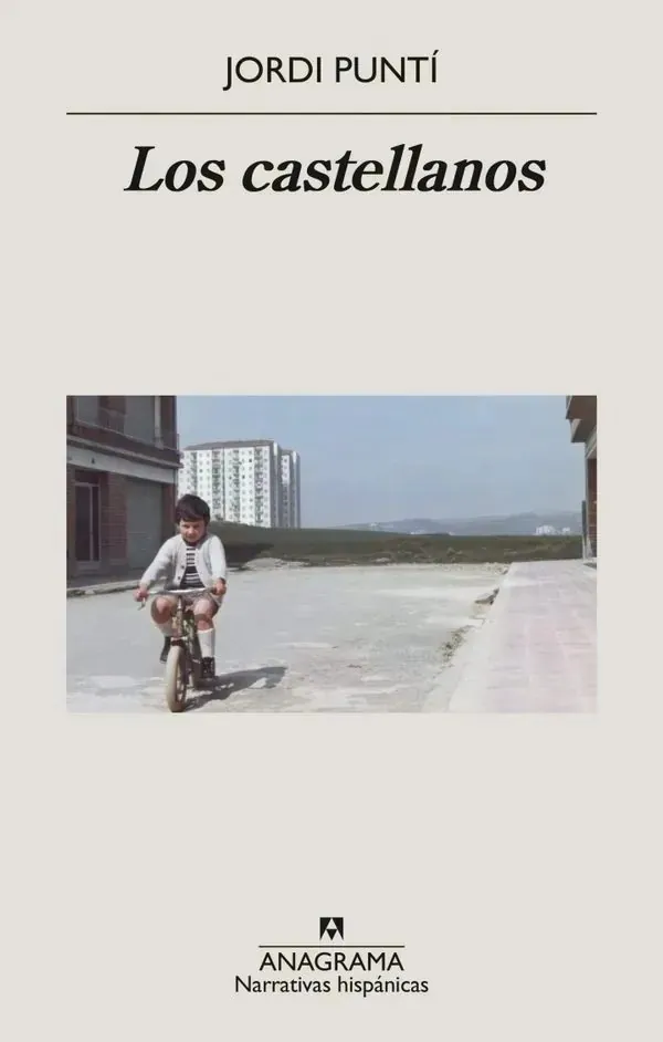Portada de «Los castellanos», de Jordi Puntí