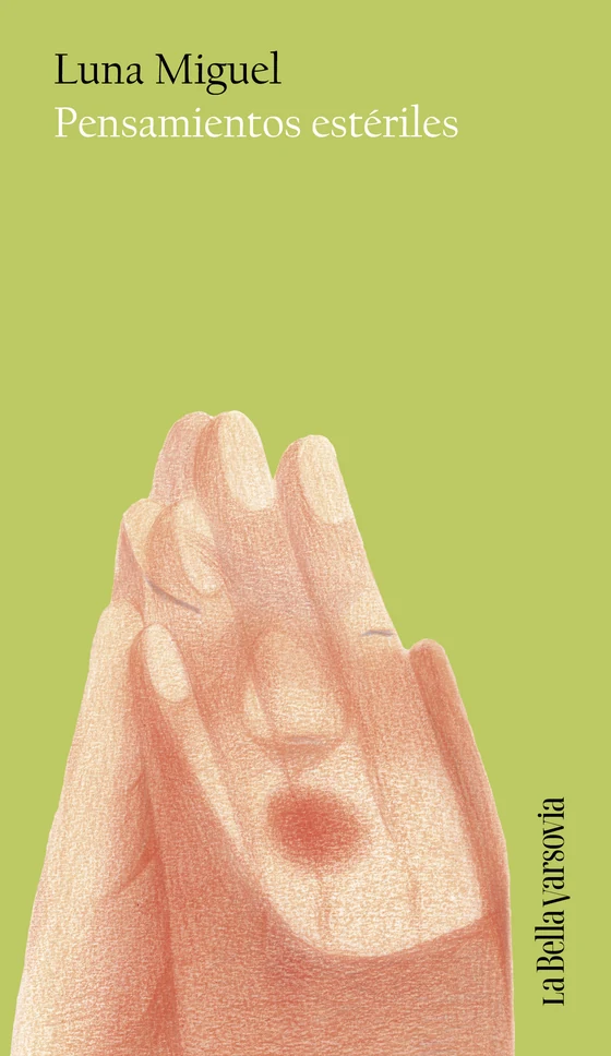 Portada de «Pensamientos estériles», de Luna Miguel