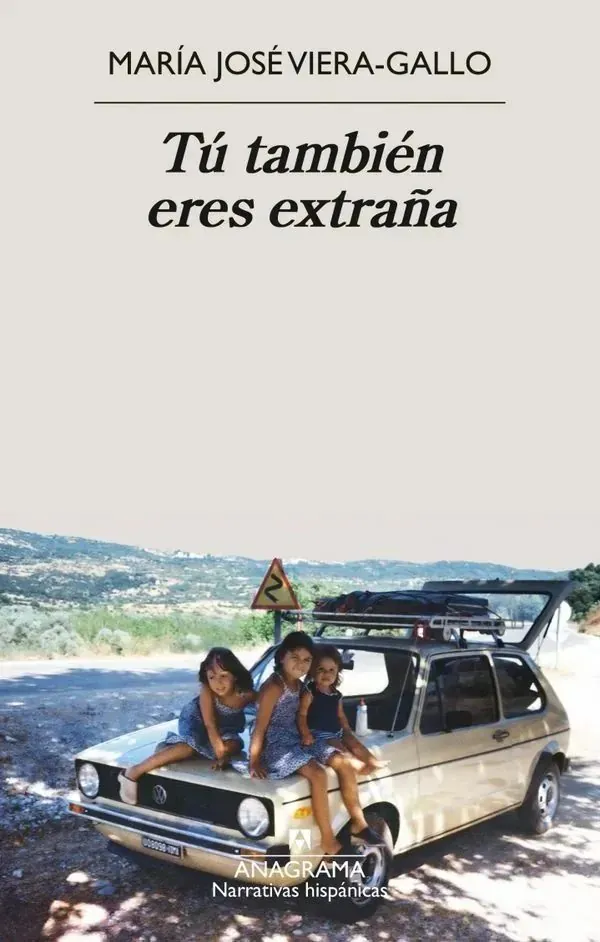 Portada de «Tú también eres extraña», de María José Viera-Gallo